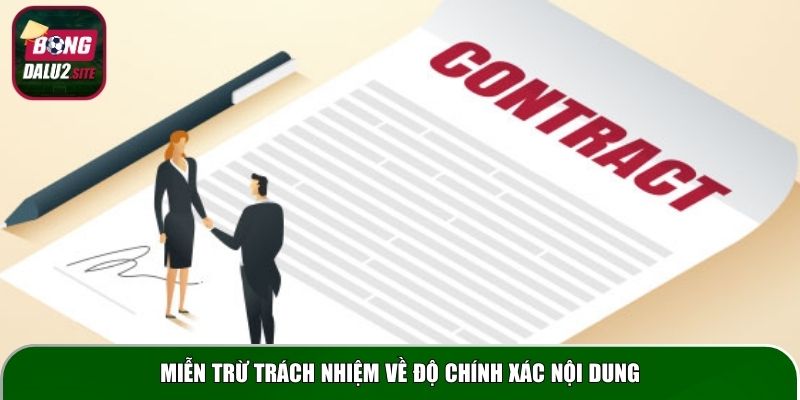 Miễn trừ trách nhiệm về độ chính xác nội dung