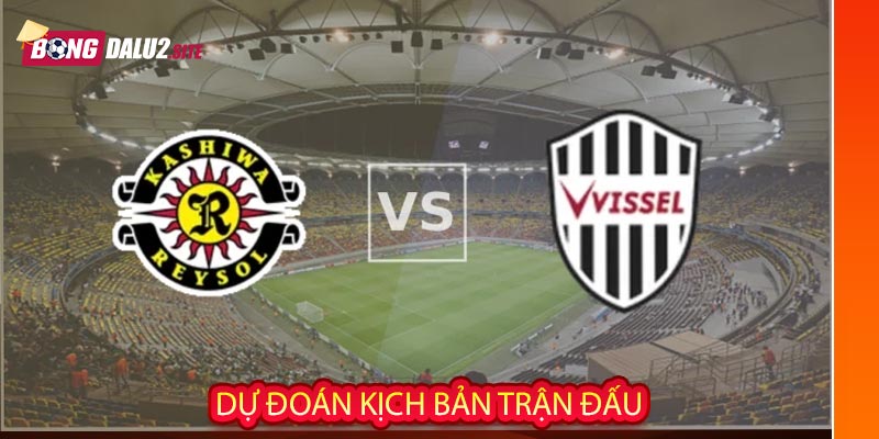 Dự đoán kịch bản trận đấu