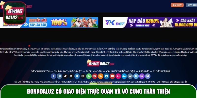 Bongdalu2 có giao diện trực quan và vô cùng thân thiện