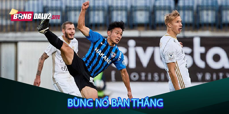 Bùng nổ bàn thắng