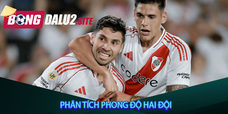Phân tích phong độ hai đội